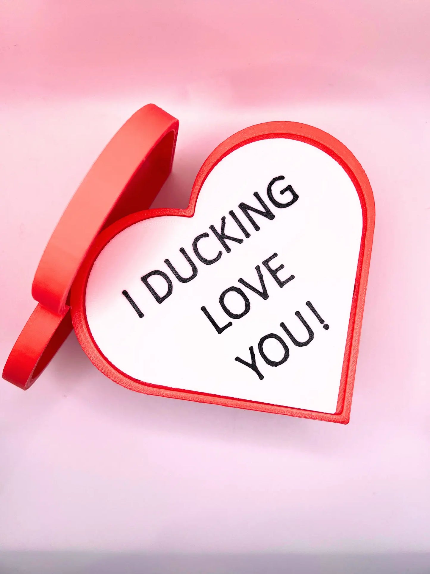 I Ducking Love You