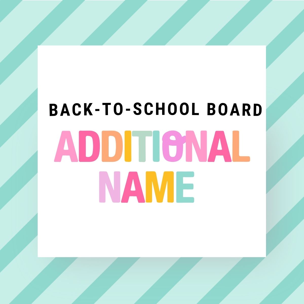 Additional Name for Interchangeable Back-to-School Board The Confident Kitty