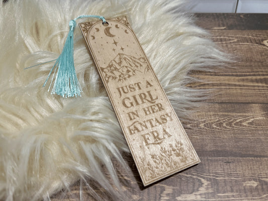 Just A Girl in Her Fantasy Era Wooden Bookmark