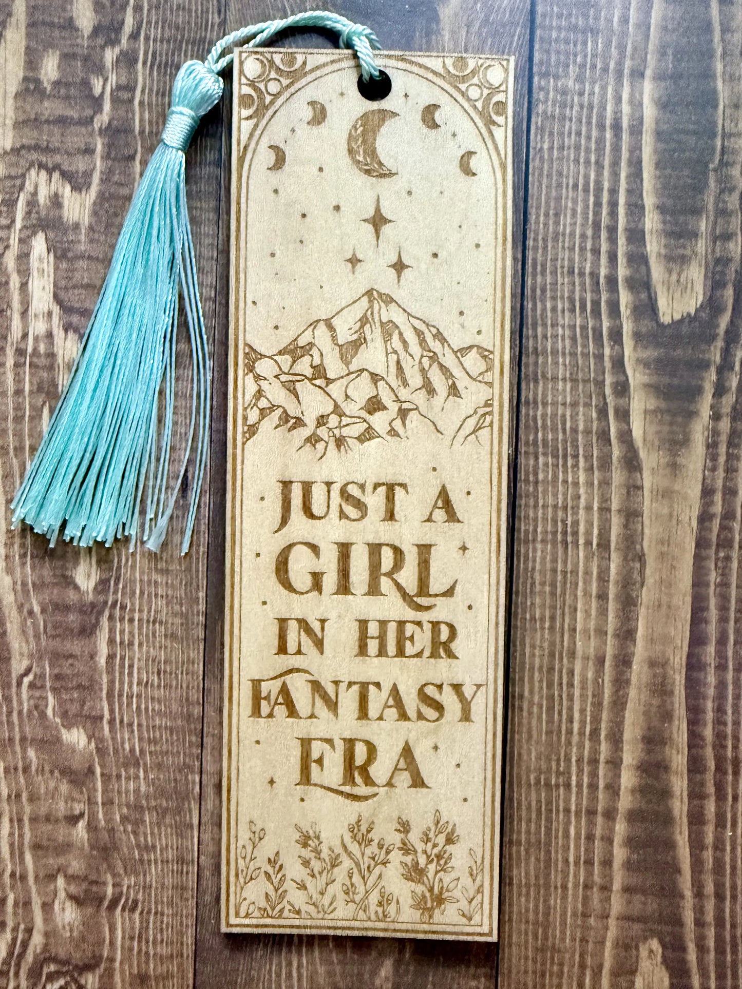 Just A Girl in Her Fantasy Era Wooden Bookmark